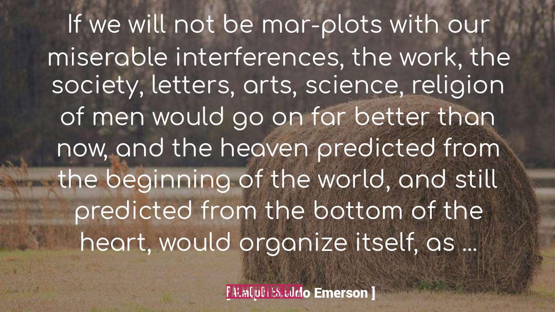 Plots quotes by Ralph Waldo Emerson