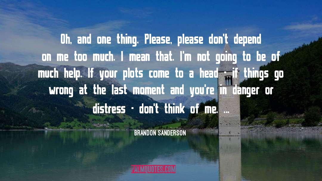 Plots quotes by Brandon Sanderson
