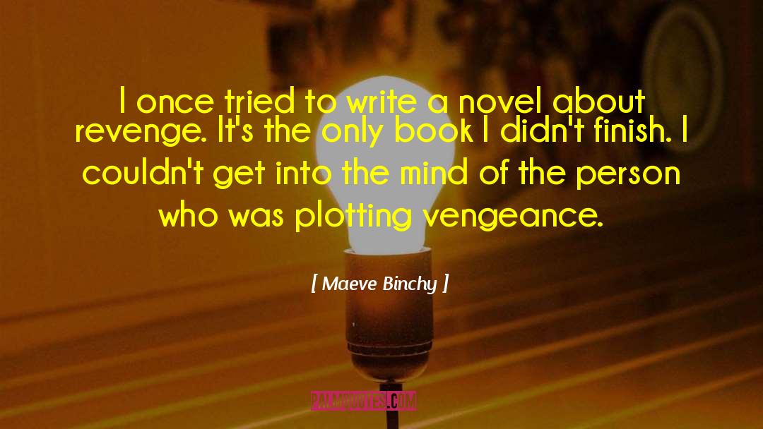 Plotting quotes by Maeve Binchy