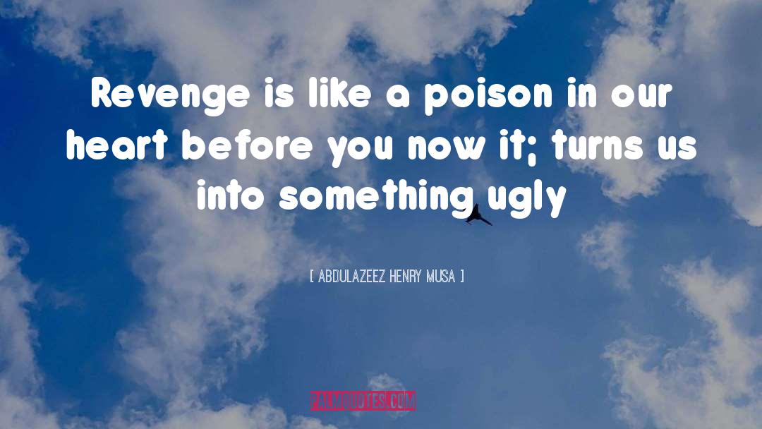 Plotting Revenge quotes by Abdulazeez Henry Musa