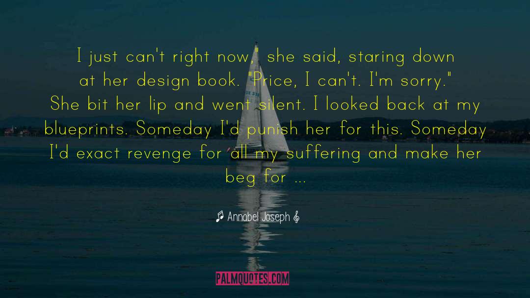 Plotting Revenge quotes by Annabel Joseph