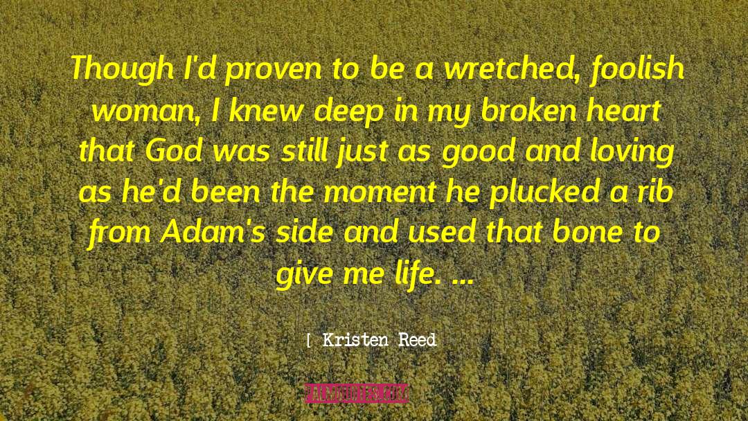 Plucked quotes by Kristen Reed