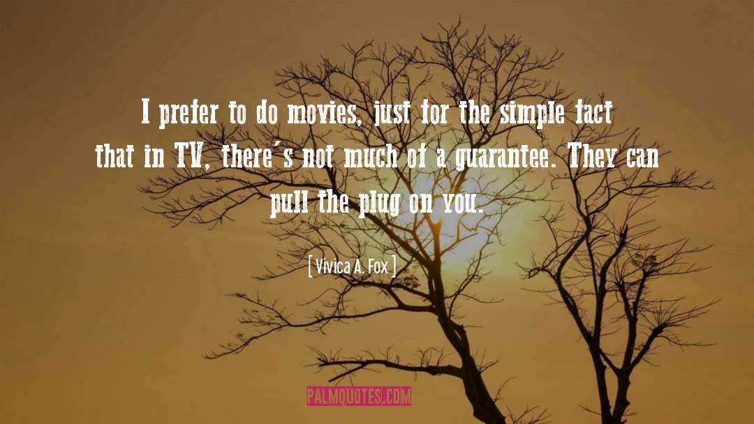 Plug quotes by Vivica A. Fox