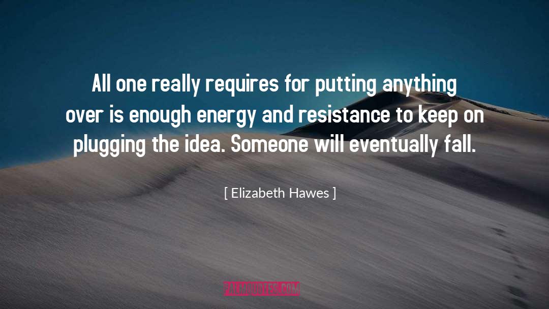 Plugging In quotes by Elizabeth Hawes