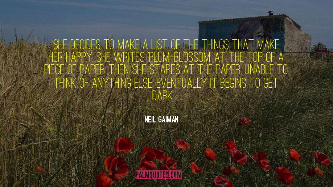 Plum Blossom quotes by Neil Gaiman