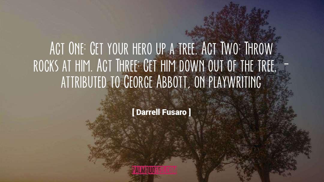 Plum Tree quotes by Darrell Fusaro