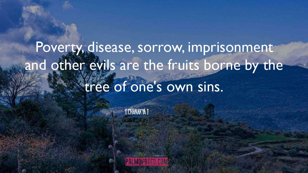 Plum Tree quotes by Chanakya