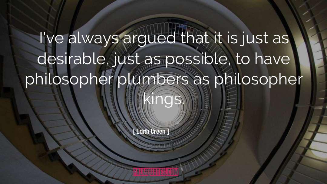 Plumbers quotes by Edith Green