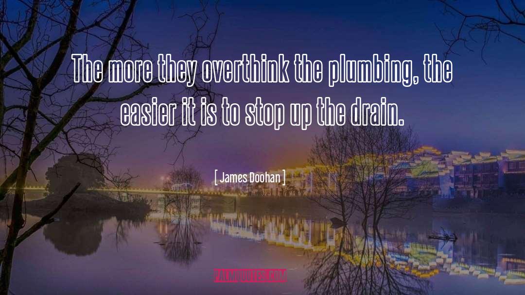Plumbing quotes by James Doohan
