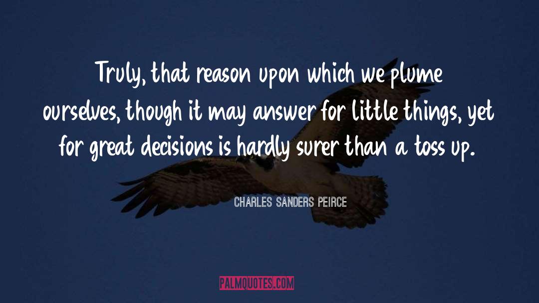Plume quotes by Charles Sanders Peirce