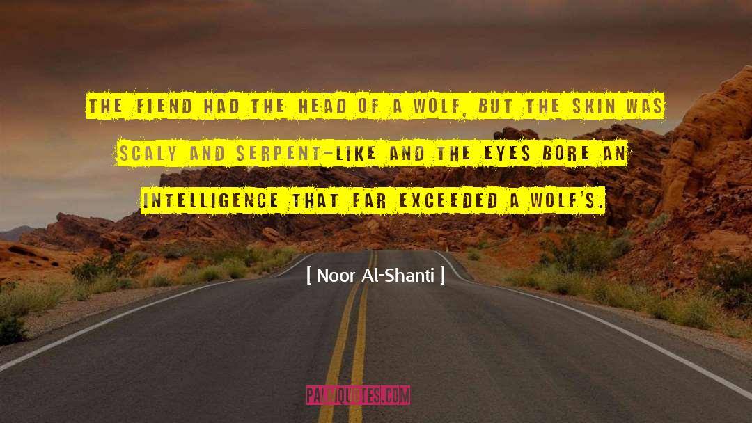 Plumed Serpent quotes by Noor Al-Shanti