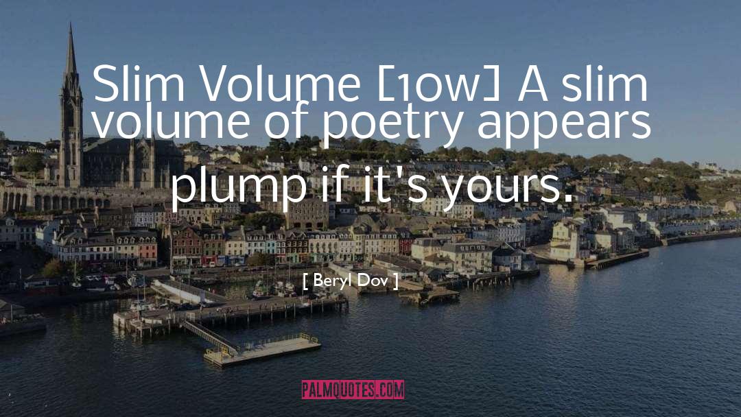 Plump quotes by Beryl Dov
