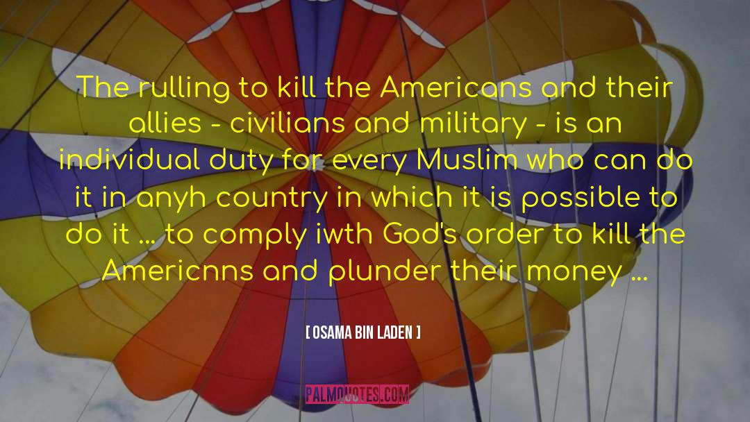 Plunder quotes by Osama Bin Laden