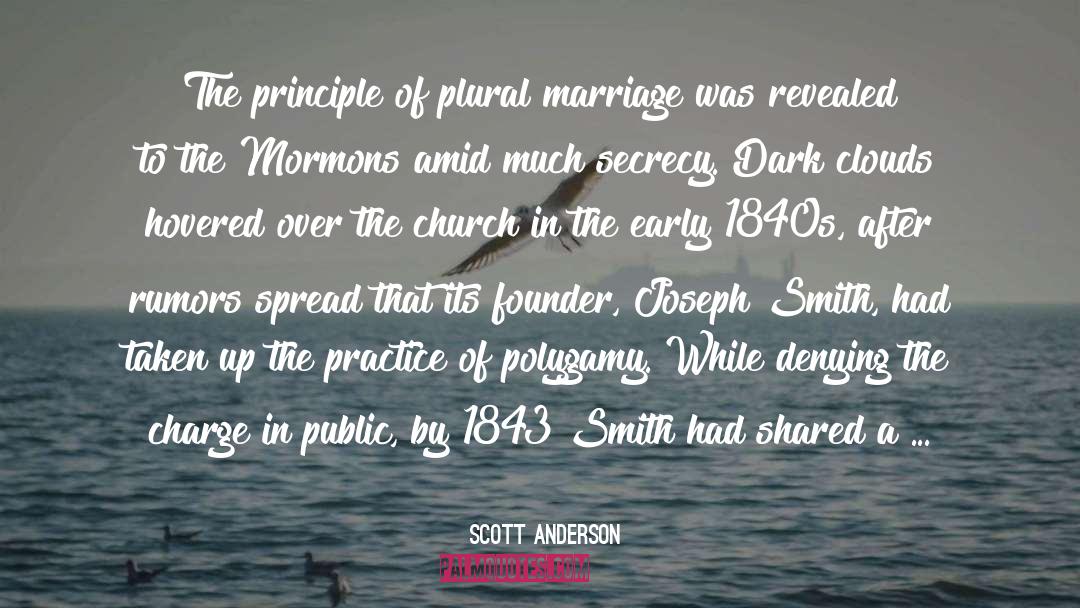 Plural Marriage quotes by Scott Anderson