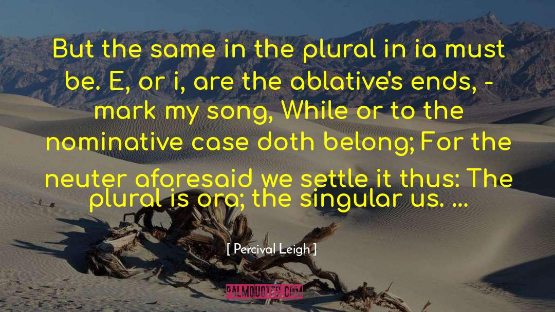 Plural Self quotes by Percival Leigh