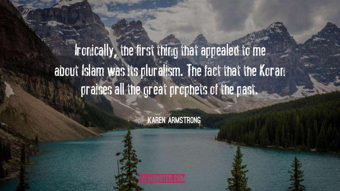 Pluralism Is quotes by Karen Armstrong