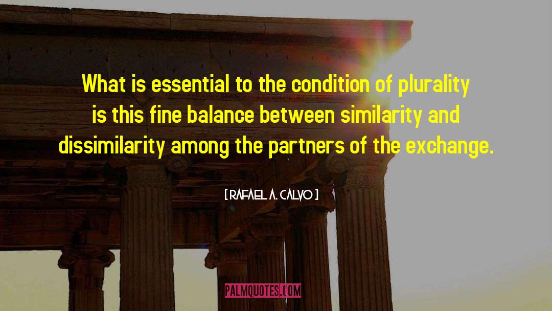 Plurality quotes by Rafael A. Calvo