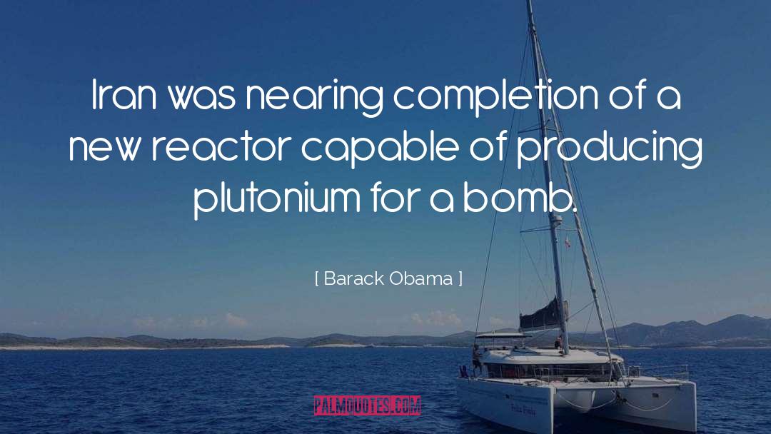 Plutonium quotes by Barack Obama