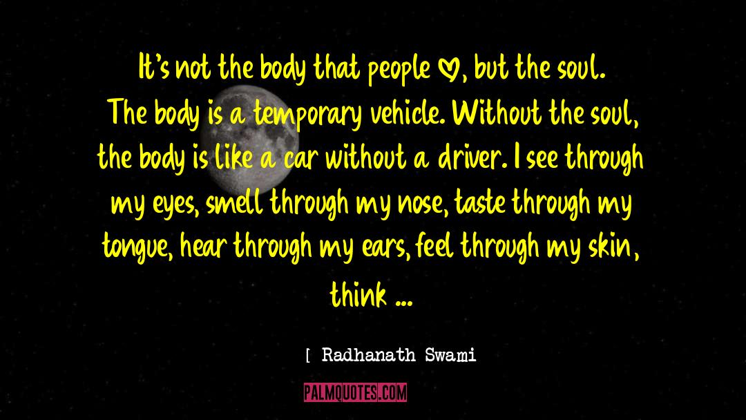 Plymstock Car quotes by Radhanath Swami