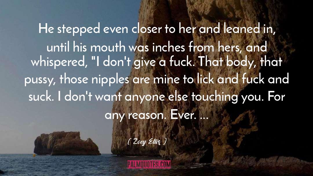 Pnr quotes by Zoey Ellis