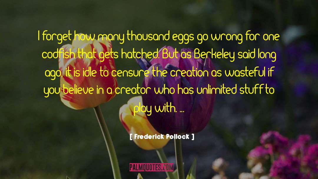 Poached Eggs quotes by Frederick Pollock