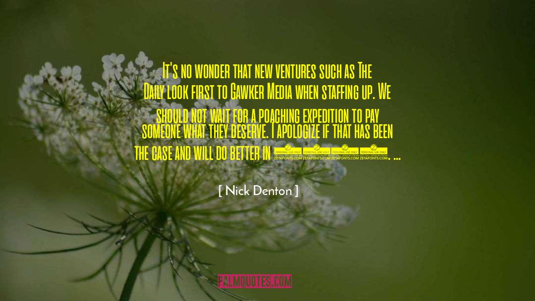 Poaching quotes by Nick Denton