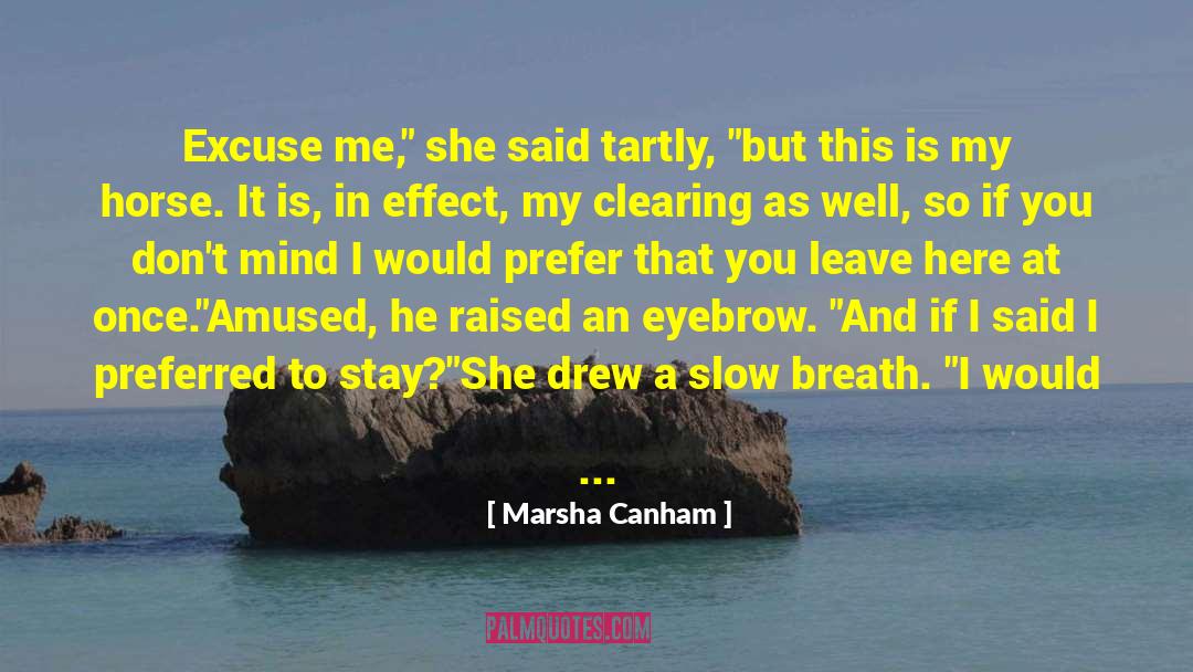 Poaching quotes by Marsha Canham