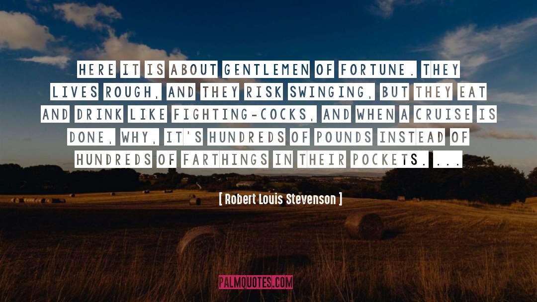 Pockets quotes by Robert Louis Stevenson