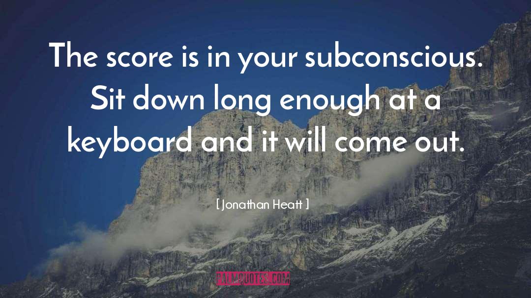 Podres Score quotes by Jonathan Heatt