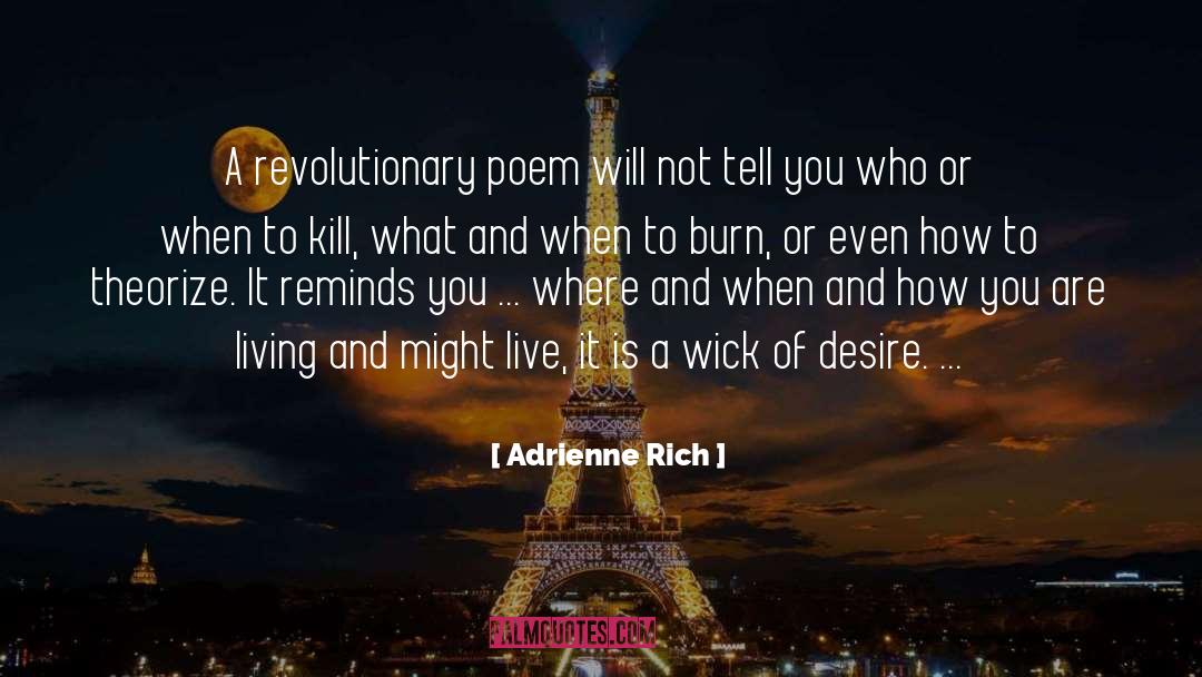 Poem 624 quotes by Adrienne Rich