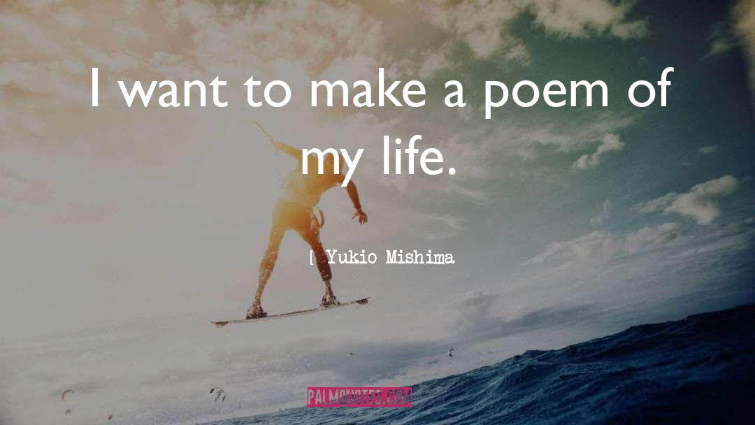 Poem 624 quotes by Yukio Mishima