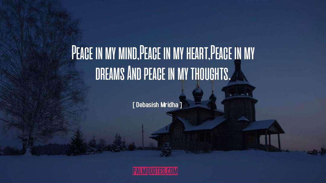 Poem About Peace quotes by Debasish Mridha