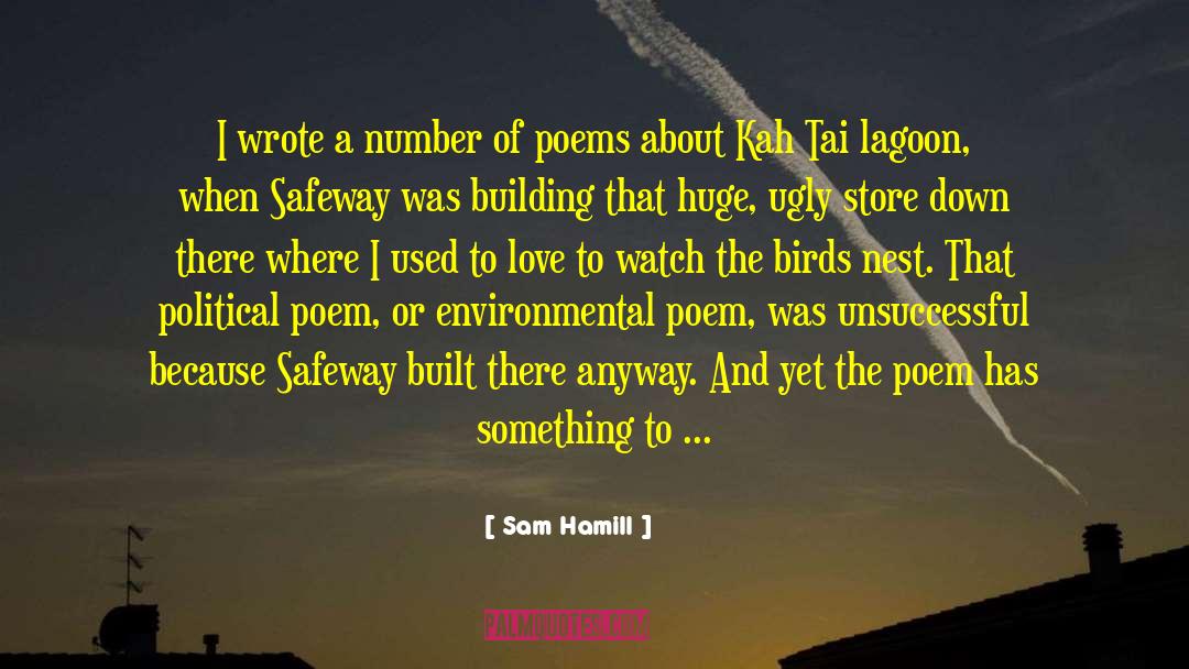 Poem About Spring quotes by Sam Hamill