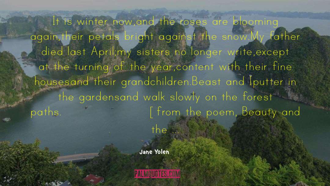 Poem Interpretation quotes by Jane Yolen