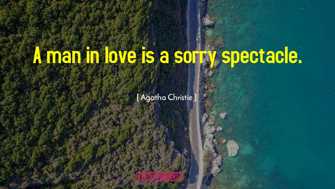 Poem Love Sorry Guilt quotes by Agatha Christie