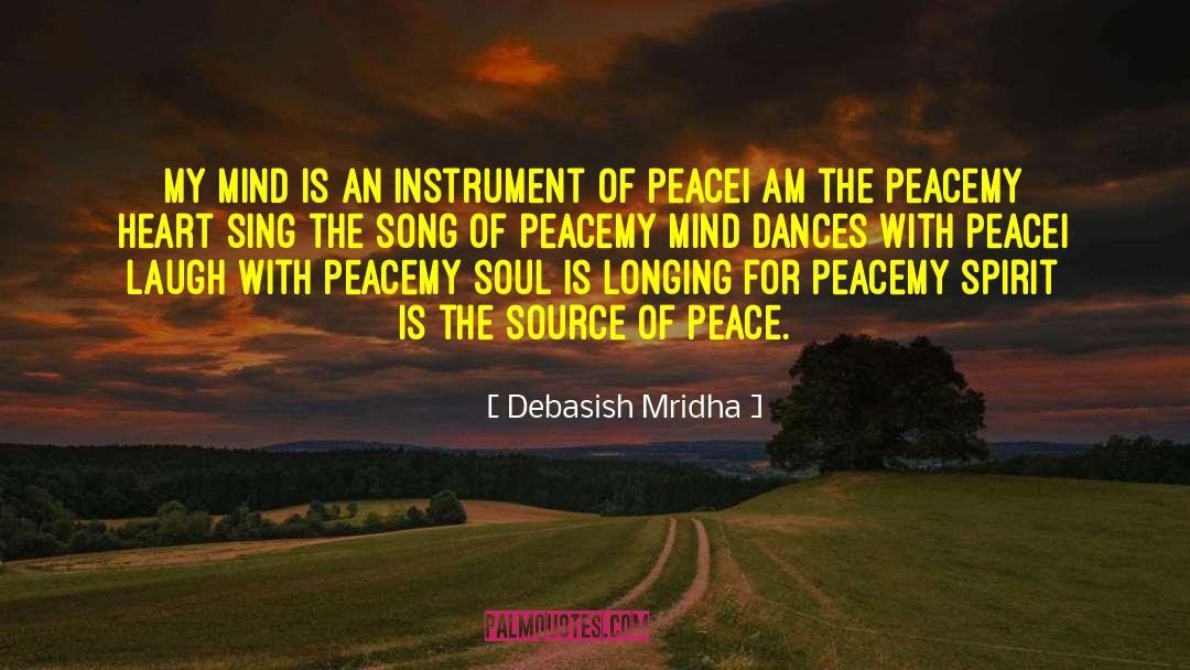 Poem Of Peace quotes by Debasish Mridha