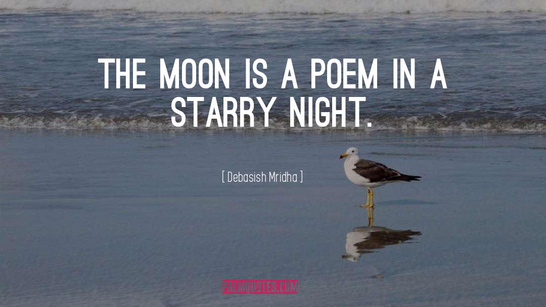 Poem quotes by Debasish Mridha
