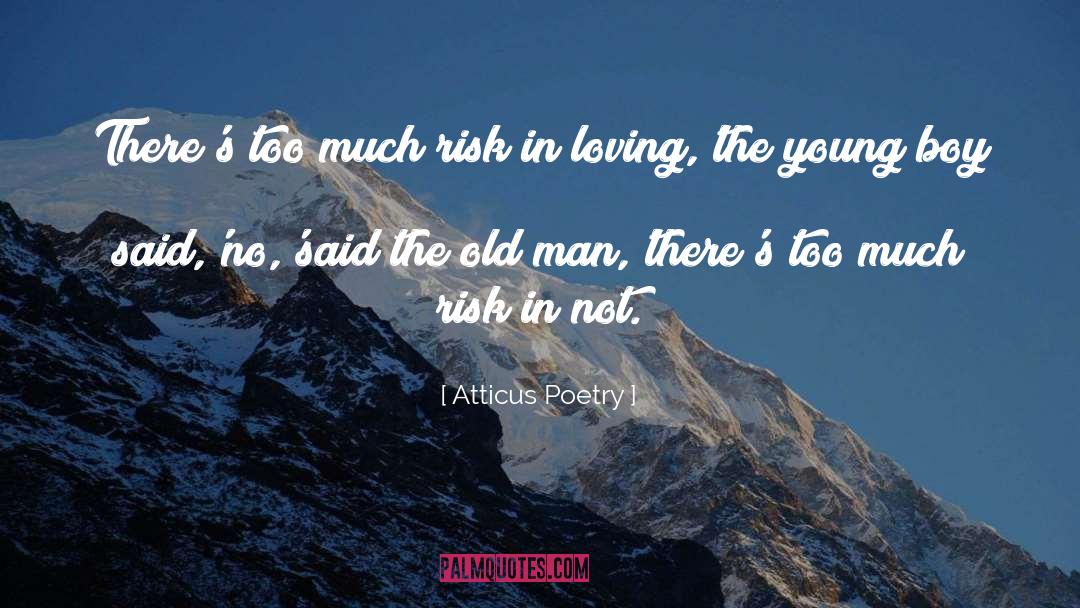 Poems quotes by Atticus Poetry