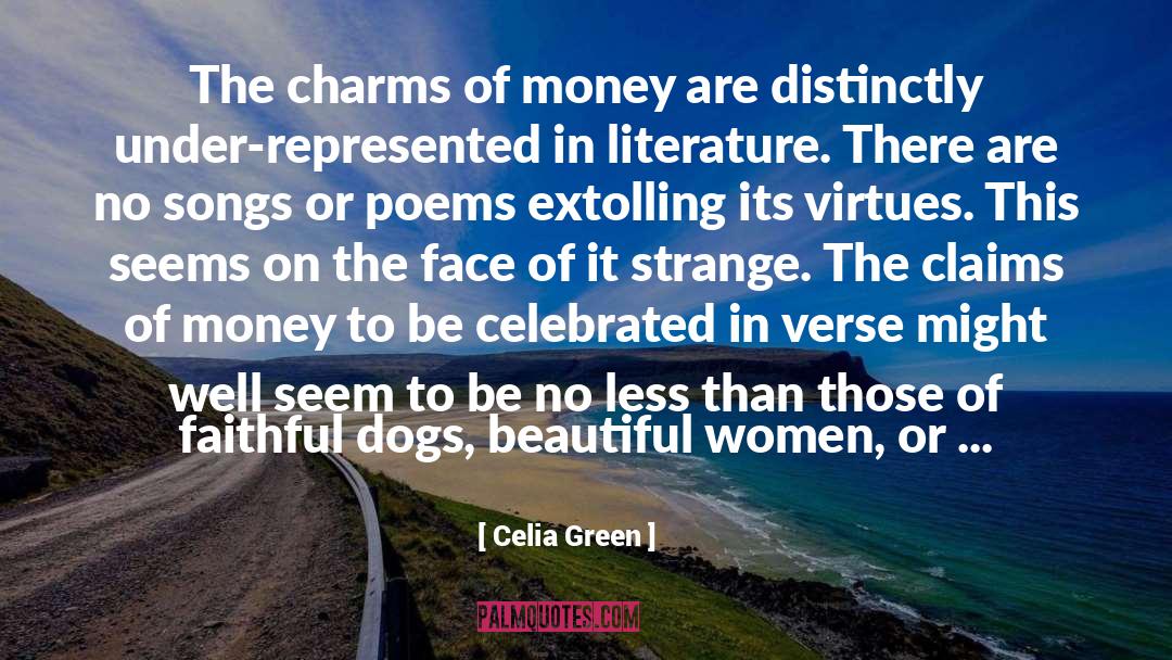 Poems quotes by Celia Green