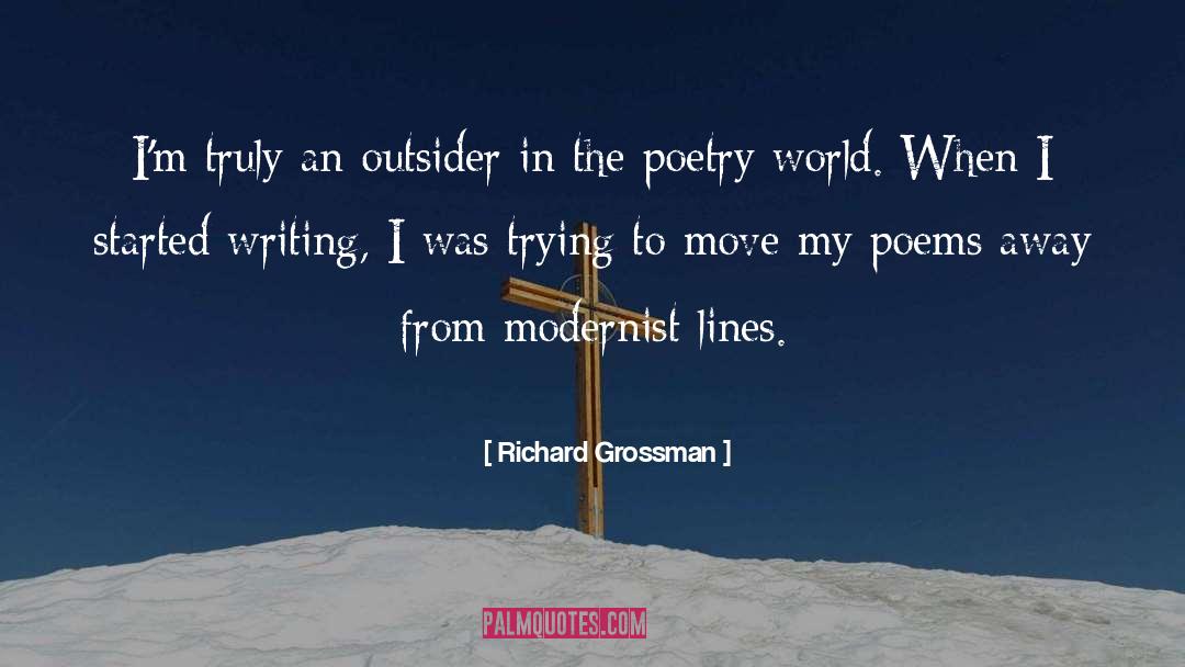 Poems quotes by Richard Grossman