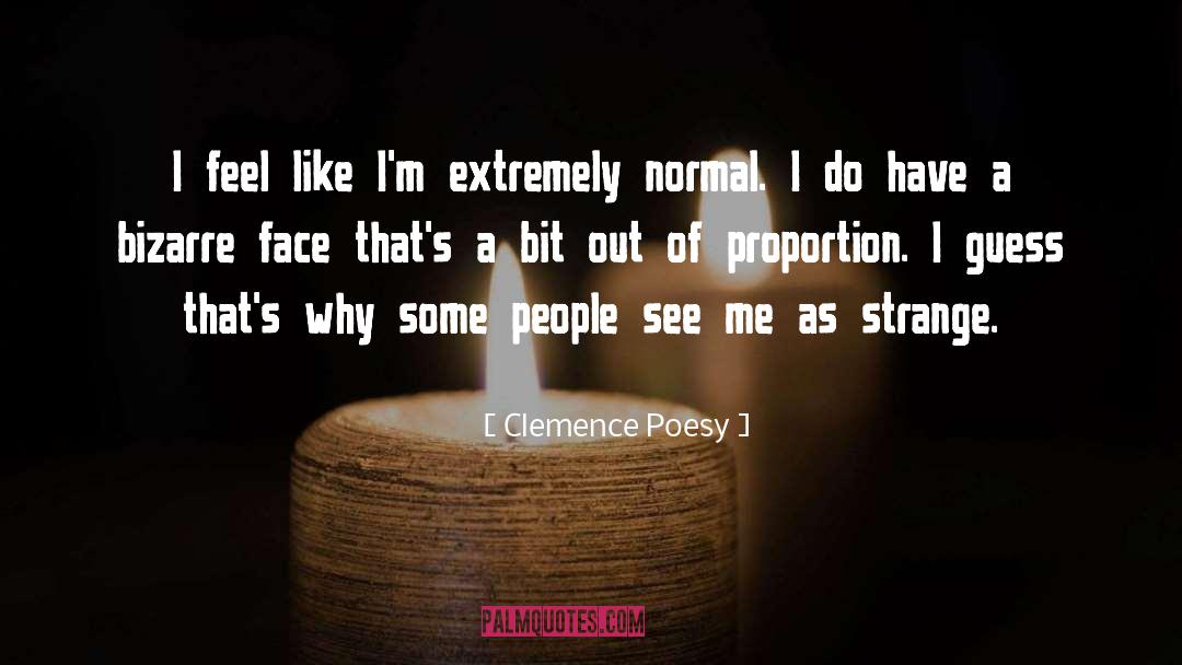 Poesy quotes by Clemence Poesy