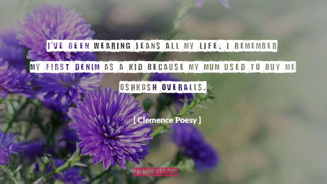 Poesy quotes by Clemence Poesy