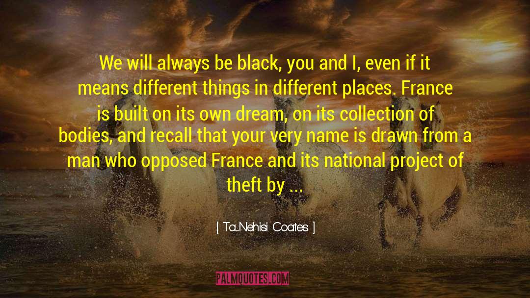 Poet Black quotes by Ta-Nehisi Coates