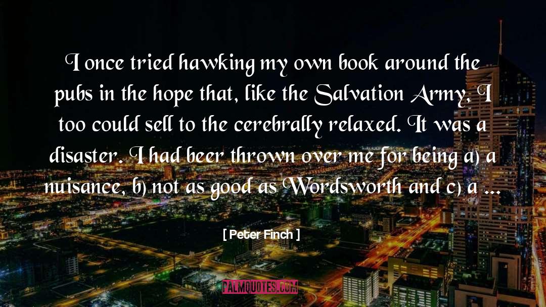 Poet quotes by Peter Finch