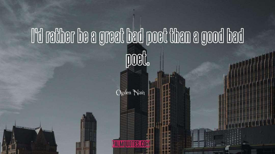 Poet quotes by Ogden Nash