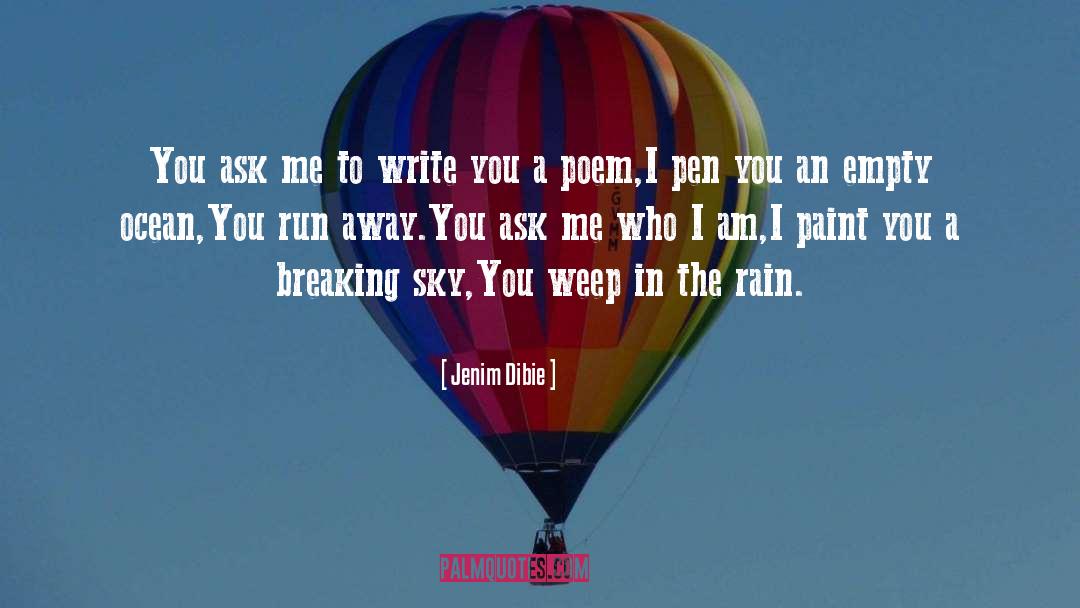 Poet quotes by Jenim Dibie