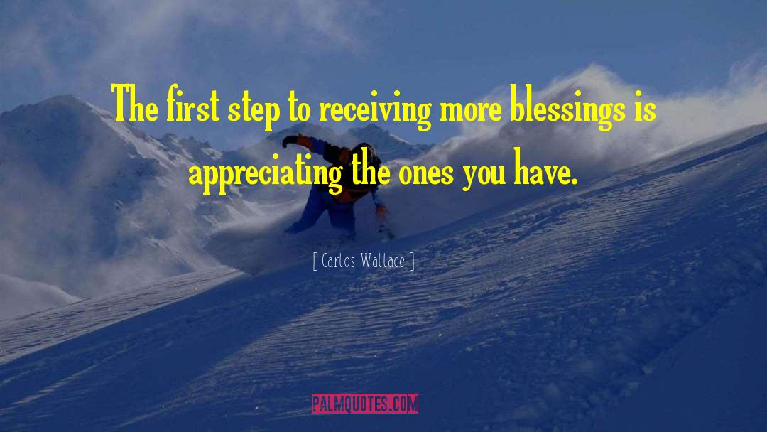 Poetic Blessings quotes by Carlos Wallace