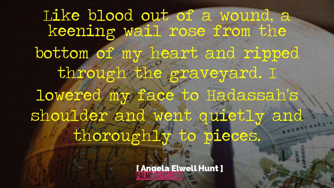 Poetic Prose quotes by Angela Elwell Hunt