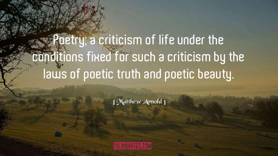 Poetic Truth quotes by Matthew Arnold