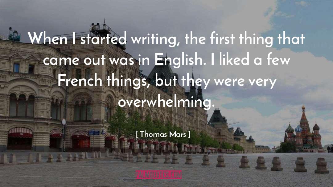 Poetries In English quotes by Thomas Mars